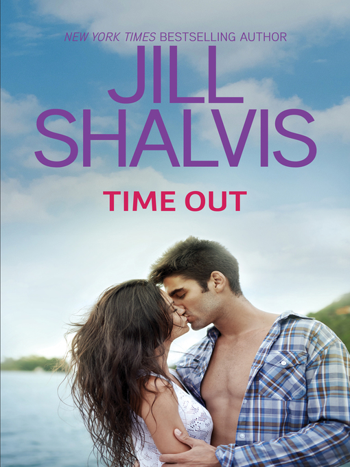 Title details for Time Out by Jill Shalvis - Wait list